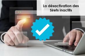 La désactivation des Sirets inactifs